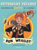 Kniha: Potterovský průvodce: Ron Weasley (J.K. Rowling). Albatros CZ, 2025 Kniha: Potterovský průvodce: Ron Weasley (J.K. Rowling). Albatros CZ, 2025