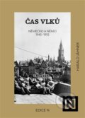 Kniha: Čas vlků (Harald Jähner). N media, 2025 Kniha: Čas vlků (Harald Jähner). N media, 2025