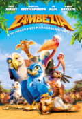 Film: Zambezia (Wayne Thornley) (DVD). Hollywood, 2013 Film: Zambezia (Wayne Thornley) (DVD). Hollywood, 2013