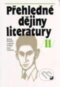 Kniha: Přehledné dějiny literatury II (Bohuš Balajka). Fortuna, 2015 Kniha: Přehledné dějiny literatury II (Bohuš Balajka). Fortuna, 2015