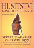 Kniha: Husitství (Vladimír Liška). Fontána, 2005 Kniha: Husitství (Vladimír Liška). Fontána, 2005