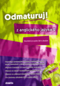 Kniha: Odmaturuj! z anglického jazyka 2 (Juraj Belán). Didaktis, 2005 Kniha: Odmaturuj! z anglického jazyka 2 (Juraj Belán). Didaktis, 2005