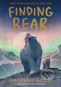 Kniha: Finding Bear (Hannah Gold). HarperCollins Publishers, 2025 Kniha: Finding Bear (Hannah Gold). HarperCollins Publishers, 2025