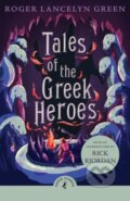 Kniha: Tales of the Greek Heroes (Roger Lancelyn Green). Puffin Books, 2025 Kniha: Tales of the Greek Heroes (Roger Lancelyn Green). Puffin Books, 2025
