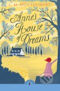 Kniha: Anne's House of Dreams (L. M. Montgomery). Penguin Random House Childrens UK, 2025 Kniha: Anne's House of Dreams (L. M. Montgomery). Penguin Random House Childrens UK, 2025