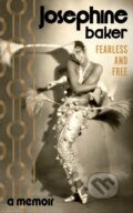 Kniha: Fearless and Free (Josephine Baker). Vintage, 2025 Kniha: Fearless and Free (Josephine Baker). Vintage, 2025