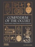 Kniha: Compendium of the Occult (Liz Williams). Thames & Hudson, 2025 Kniha: Compendium of the Occult (Liz Williams). Thames & Hudson, 2025