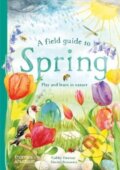 Kniha: A Field Guide to Spring (Gabby Dawnay). Thames & Hudson, 2024 Kniha: A Field Guide to Spring (Gabby Dawnay). Thames & Hudson, 2024