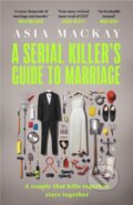 Kniha: A Serial Killer's Guide to Marriage, 2025 Kniha: A Serial Killer's Guide to Marriage, 2025