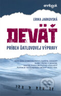 E-kniha: Deväť (Erika Jarkovská) E-kniha: Deväť (Erika Jarkovská)