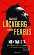 Kniha: Mentalista (Camilla Läckberg a Henrik Fexeus). Czarna Owca Kniha: Mentalista (Camilla Läckberg a Henrik Fexeus). Czarna Owca