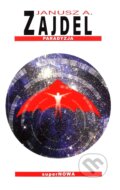 Kniha: Paradyzja (SuperNowa). SuperNowa, 2025 Kniha: Paradyzja (SuperNowa). SuperNowa, 2025