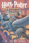 Kniha: Harry Potter és az azkabani fogoly 3. /Kemény (új kiadás) (J.K. Rowling). Animus Kiadó, 2023 Kniha: Harry Potter és az azkabani fogoly 3. /Kemény (új kiadás) (J.K. Rowling). Animus Kiadó, 2023