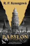 Kniha: Babylon (R.F. Kuang). Host, 2025 Kniha: Babylon (R.F. Kuang). Host, 2025