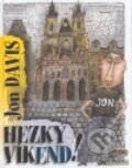 Kniha: Hezký víkend (Jon Davis). , 2007 Kniha: Hezký víkend (Jon Davis). , 2007