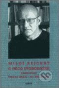 Kniha: O něco svobodnější (Štěpán Hájek). Kalich, 2002 Kniha: O něco svobodnější (Štěpán Hájek). Kalich, 2002