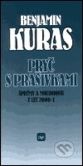 Kniha: Pryč s prašivkami (Benjamin Kuras). , 2001 Kniha: Pryč s prašivkami (Benjamin Kuras). , 2001