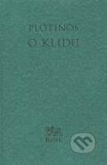 Kniha: O klidu (Plótínos). Petr Rezek, 1999 Kniha: O klidu (Plótínos). Petr Rezek, 1999
