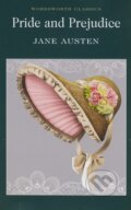 Kniha: Pride and Prejudice (Jane Austen). Wordsworth, 1995 Kniha: Pride and Prejudice (Jane Austen). Wordsworth, 1995