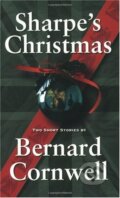 Kniha: Sharpe's Christmas (Bernard Cornwell). , 2003 Kniha: Sharpe's Christmas (Bernard Cornwell). , 2003