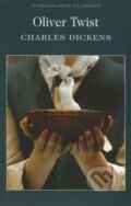 Kniha: Oliver Twist (Charles Dickens). Wordsworth, 1995 Kniha: Oliver Twist (Charles Dickens). Wordsworth, 1995