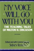 Kniha: My Voice Will Go with You (Sidney Rosen). W. W. Norton & Company, 1991 Kniha: My Voice Will Go with You (Sidney Rosen). W. W. Norton & Company, 1991