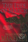 Kniha: The Ides of March (Valerio Massimo Manfredi). Pan Macmillan, 2010 Kniha: The Ides of March (Valerio Massimo Manfredi). Pan Macmillan, 2010