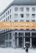 Kniha: The Looshaus (Christopher Long). Yale University Press, 2011 Kniha: The Looshaus (Christopher Long). Yale University Press, 2011