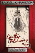 Kniha: Guilty Pleasures (Laurell K. Hamilton). Headline Book, 2009 Kniha: Guilty Pleasures (Laurell K. Hamilton). Headline Book, 2009