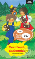 Kniha: Perníková chaloupka (Edita Plicková). Axióma, 2012 Kniha: Perníková chaloupka (Edita Plicková). Axióma, 2012