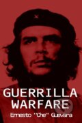 Kniha: Guerrilla Warfare (Ernesto Che Guevara). BN Publishing, 2008 Kniha: Guerrilla Warfare (Ernesto Che Guevara). BN Publishing, 2008