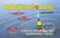 Kniha: Rybářské uzly (Otto Pospíšil). Ottovo nakladatelství, 2013 Kniha: Rybářské uzly (Otto Pospíšil). Ottovo nakladatelství, 2013