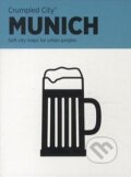 Kniha: Munich Crumpled City Map: Die cleveren Stadtp... (Emanuele Pizzolo). Palomar, 2012 Kniha: Munich Crumpled City Map: Die cleveren Stadtp... (Emanuele Pizzolo). Palomar, 2012