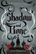 Kniha: Shadow and Bone (Leigh Bardugo). Hachette Book Group US, 2013 Kniha: Shadow and Bone (Leigh Bardugo). Hachette Book Group US, 2013