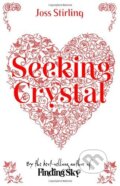 Kniha: Seeking Crystal (Joss Stirling). Oxford University Press, 2013 Kniha: Seeking Crystal (Joss Stirling). Oxford University Press, 2013
