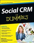 Social CRM for Dummies, John Wiley & Sons, 2013