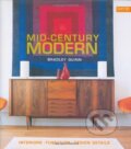 Kniha: Mid-Century Modern (Conran Octopus). Conran Octopus, 2004 Kniha: Mid-Century Modern (Conran Octopus). Conran Octopus, 2004