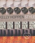 Kelly Hoppen Style - Kelly Hoppen, Helen Chislett, Jacqui Small LLP, 2004