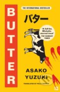 Kniha: Butter (Asako Yuzuki). Fourth Estate, 2025 Kniha: Butter (Asako Yuzuki). Fourth Estate, 2025