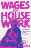 Kniha: Wages for Housework, 2025 Kniha: Wages for Housework, 2025