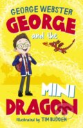 Kniha: George and the Mini Dragon (George Webster). Scholastic, 2025 Kniha: George and the Mini Dragon (George Webster). Scholastic, 2025