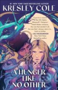 Kniha: A Hunger Like No other (Kresley Cole). Simon & Schuster, 2024 Kniha: A Hunger Like No other (Kresley Cole). Simon & Schuster, 2024