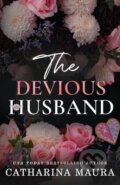 Kniha: The Devious Husband (Catharina Maura). Ichara Publishing, 2024 Kniha: The Devious Husband (Catharina Maura). Ichara Publishing, 2024