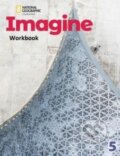 Kniha: Imagine 5 (BrE): Workbook (Cengage). Cengage, 2022 Kniha: Imagine 5 (BrE): Workbook (Cengage). Cengage, 2022