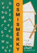 Osmisměrky - citáty slavných (Bookmedia). Bookmedia, 2025 Osmisměrky - citáty slavných (Bookmedia). Bookmedia, 2025