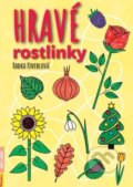 Kniha: Hravé rostlinky (Radka Kneblová). Rubico, 2025 Kniha: Hravé rostlinky (Radka Kneblová). Rubico, 2025