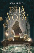 Kniha: Tíha vody (Ava Reid), 2025 Kniha: Tíha vody (Ava Reid), 2025