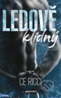 Kniha: Ledově klidný (C.E. Ricci), 2025 Kniha: Ledově klidný (C.E. Ricci), 2025