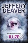 Kniha: Iluze (Jeffery Deaver), 2025 Kniha: Iluze (Jeffery Deaver), 2025