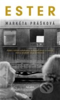 Kniha: Ester (Markéta Prášková). Moba, 2025 Kniha: Ester (Markéta Prášková). Moba, 2025